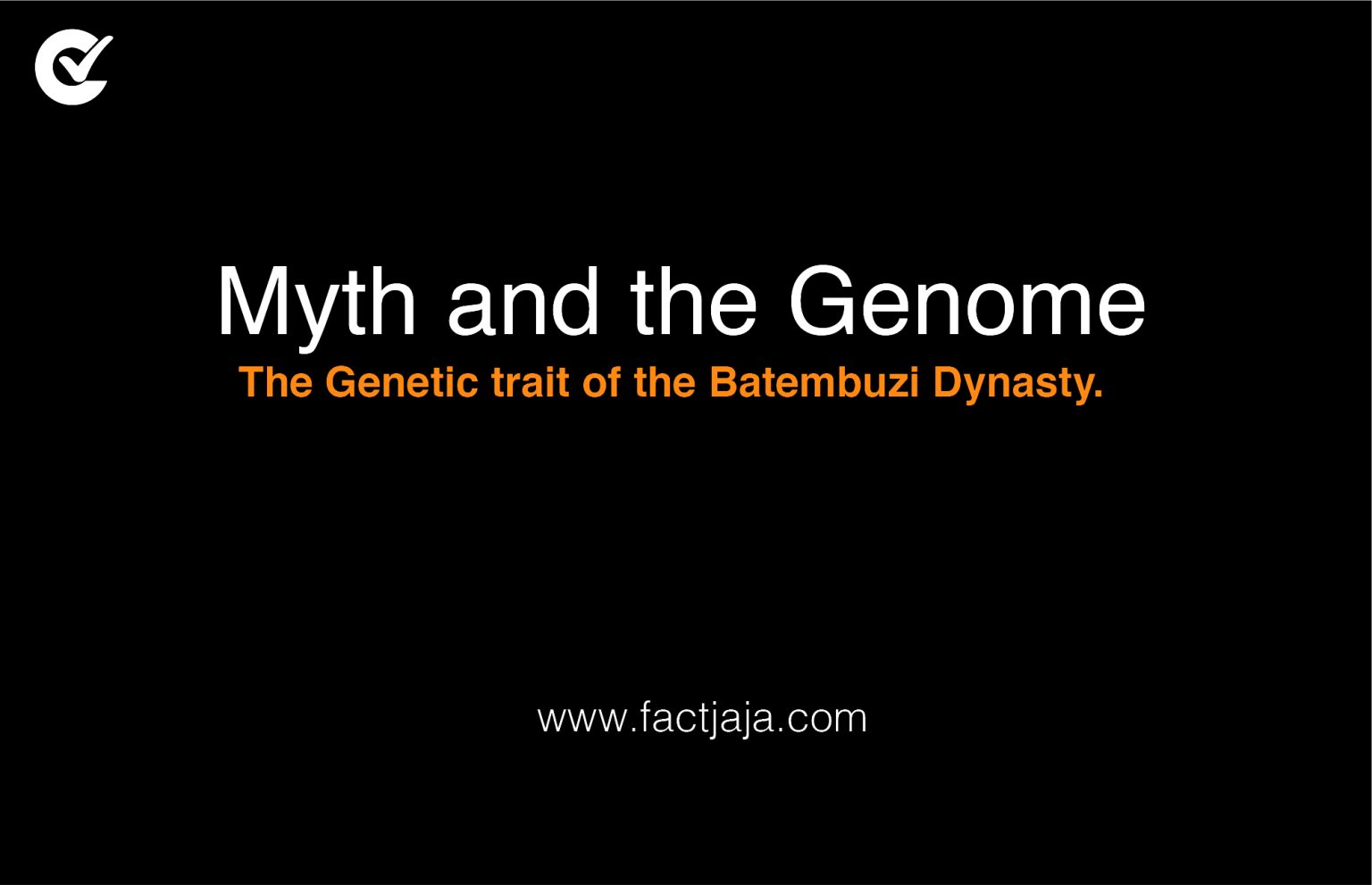 MYTH AND THE GENOME